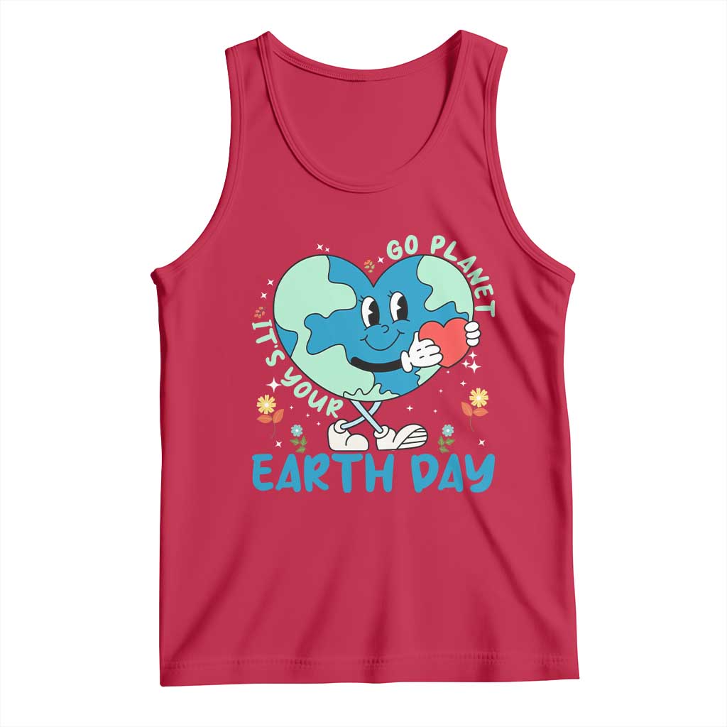 Go Planet It's Your Earth Day Tank Top Cute Nature Lover Heart Earth