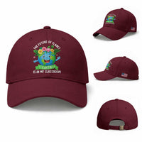 The Future Of Planet Is In My Classroom Baseball Cap Cute Earth with Floral Earth Day