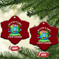 The Future Of Planet Is In My Classroom Ceramic Ornament Cute Earth with Floral Earth Day
