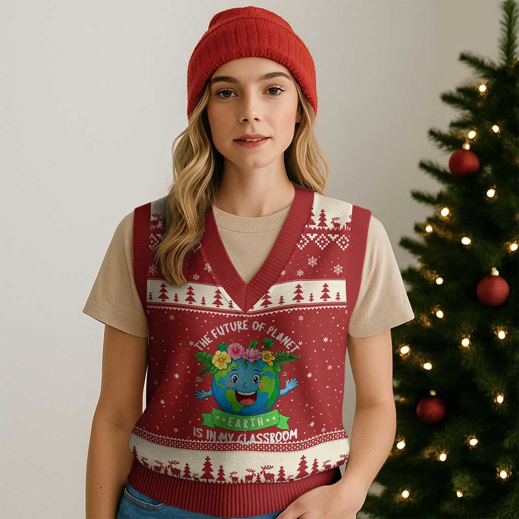 The Future Of Planet Is In My Classroom V-Neck Knit Sweater Vest Cute Earth with Floral Earth Day