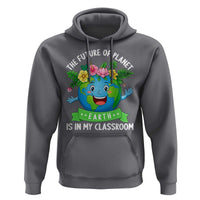 The Future Of Planet Is In My Classroom Hoodie Cute Earth with Floral Earth Day