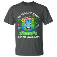 The Future Of Planet Is In My Classroom T Shirt Cute Earth with Floral Earth Day