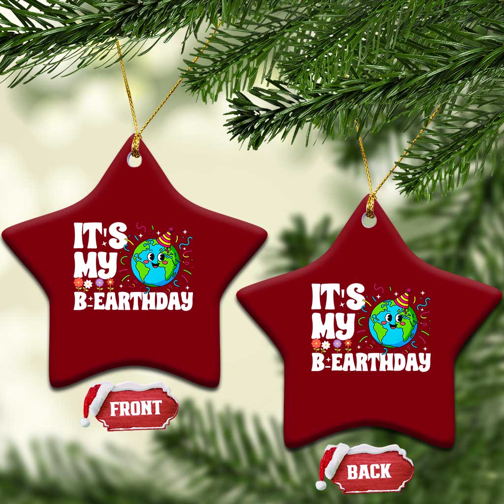 Earth Day Birthday Ceramic Ornament April 22 Nature Lover Eco Birthday Party Gift