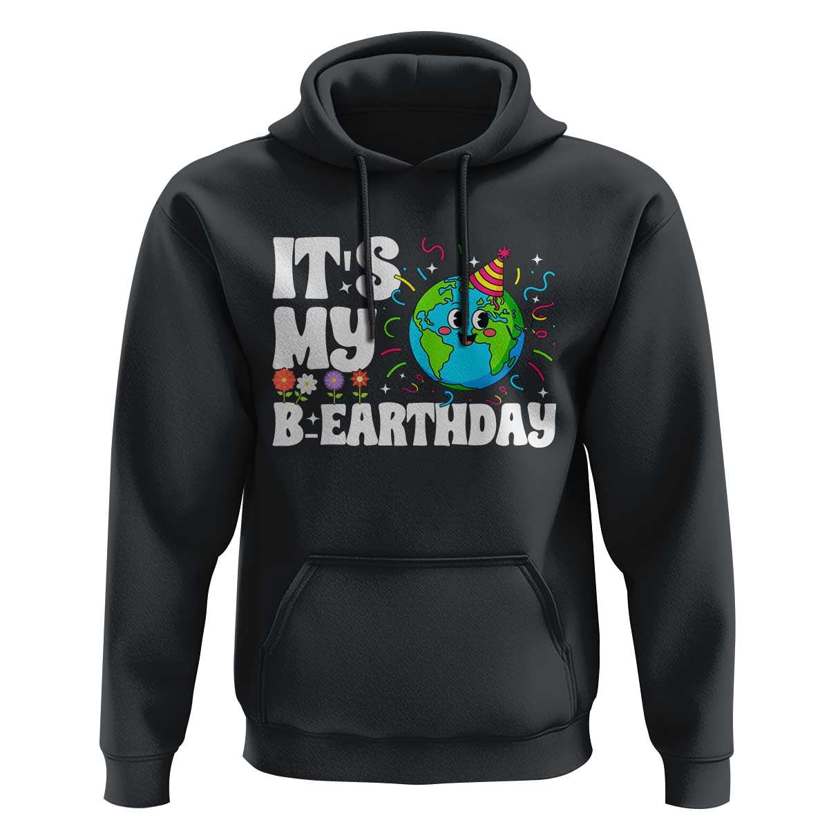 Earth Day Birthday Hoodie April 22 Nature Lover Eco Birthday Party Gift