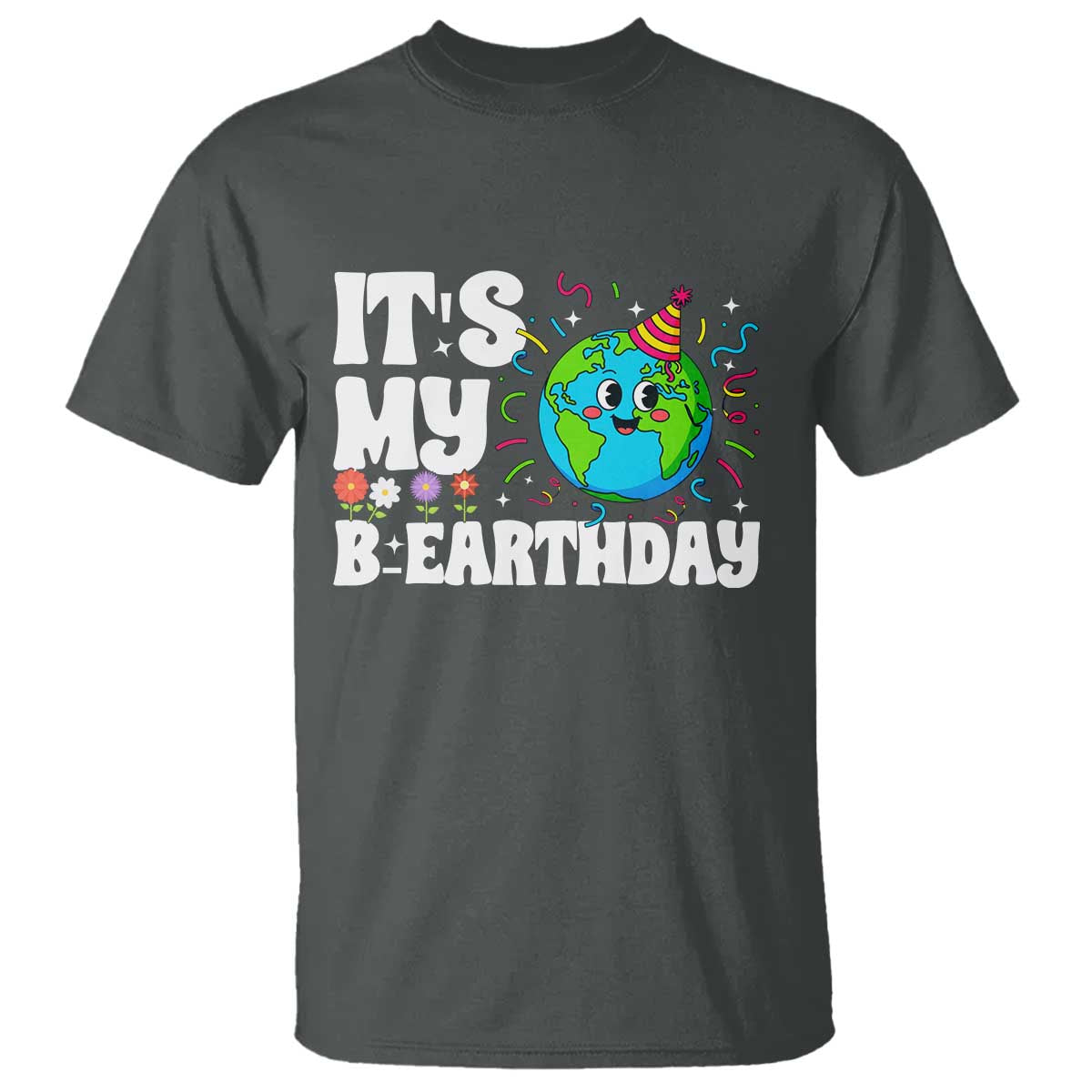 Earth Day Birthday T Shirt April 22 Nature Lover Eco Birthday Party Gift