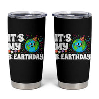 Earth Day Birthday Tumbler Cup April 22 Nature Lover Eco Birthday Party Gift