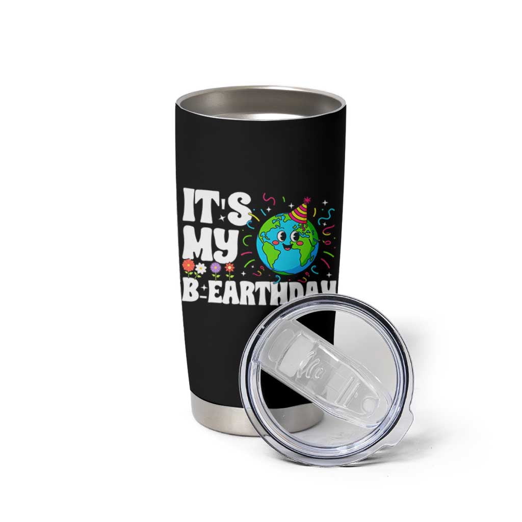 Earth Day Birthday Tumbler Cup April 22 Nature Lover Eco Birthday Party Gift