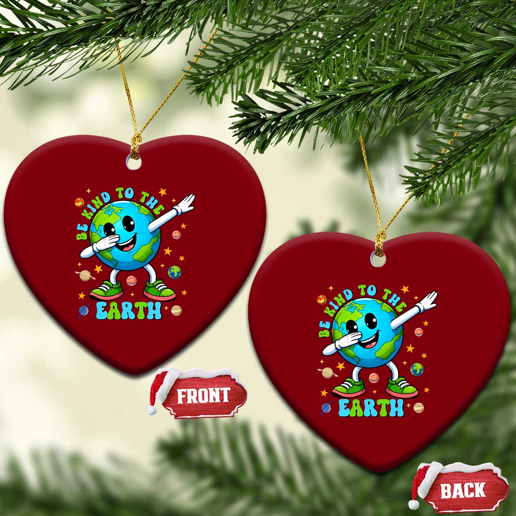 Be Kind To The Earth Ceramic Ornament Cute Environmental Awareness Earth Day