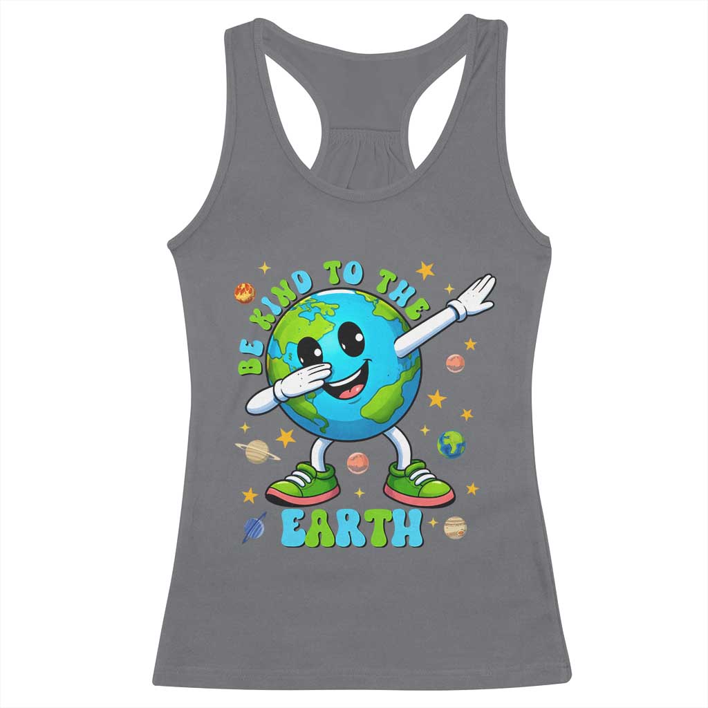 Be Kind To The Earth Racerback Tank Top Cute Environmental Awareness Earth Day