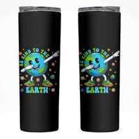 Be Kind To The Earth Skinny Tumbler Cute Environmental Awareness Earth Day