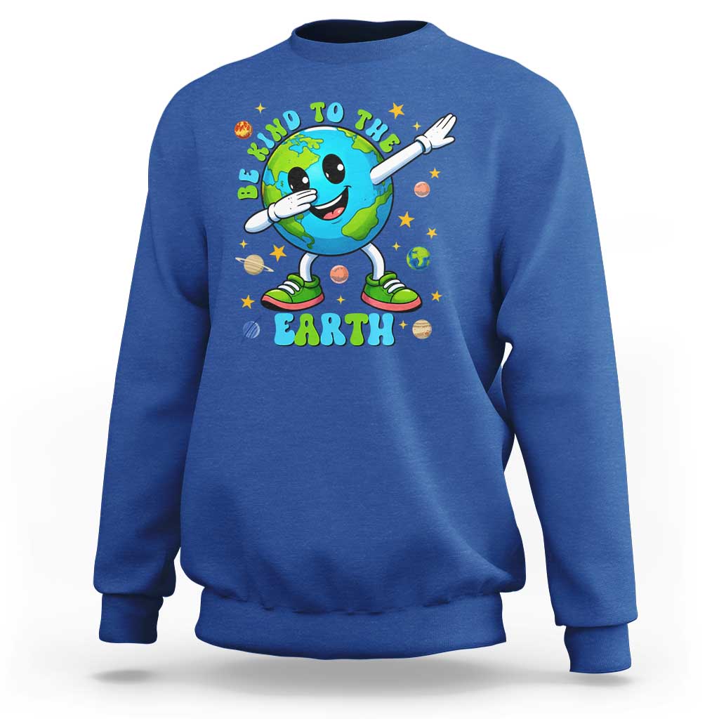 Be Kind To The Earth Sweatshirt Cute Environmental Awareness Earth Day