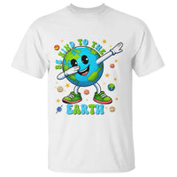 Be Kind To The Earth T Shirt Cute Environmental Awareness Earth Day