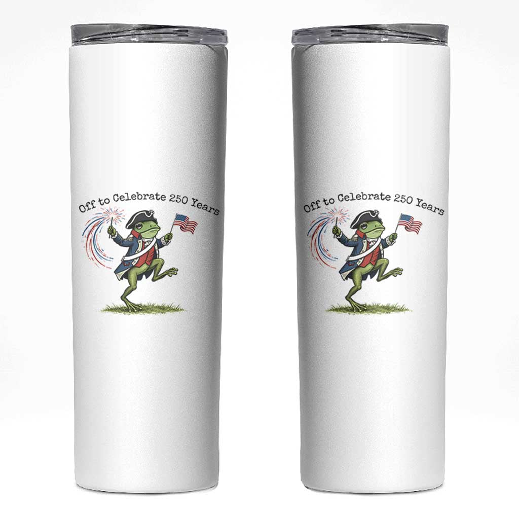 250th Anniversary USA Skinny Tumbler Funny Patriotic Frog USA Independence Day