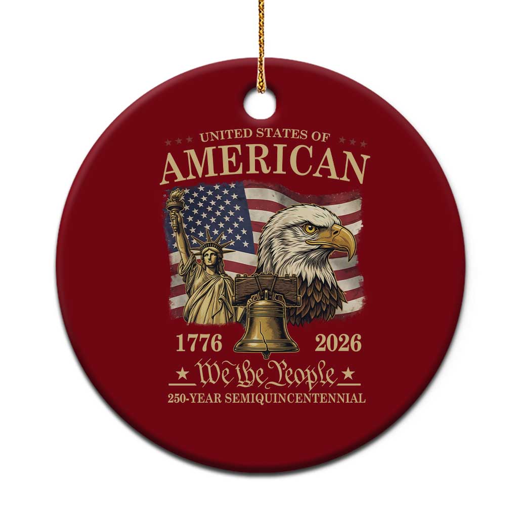 USA 250th Anniversary Ceramic Ornament America 1776-2026 Patriotic Eagle Liberty Bell