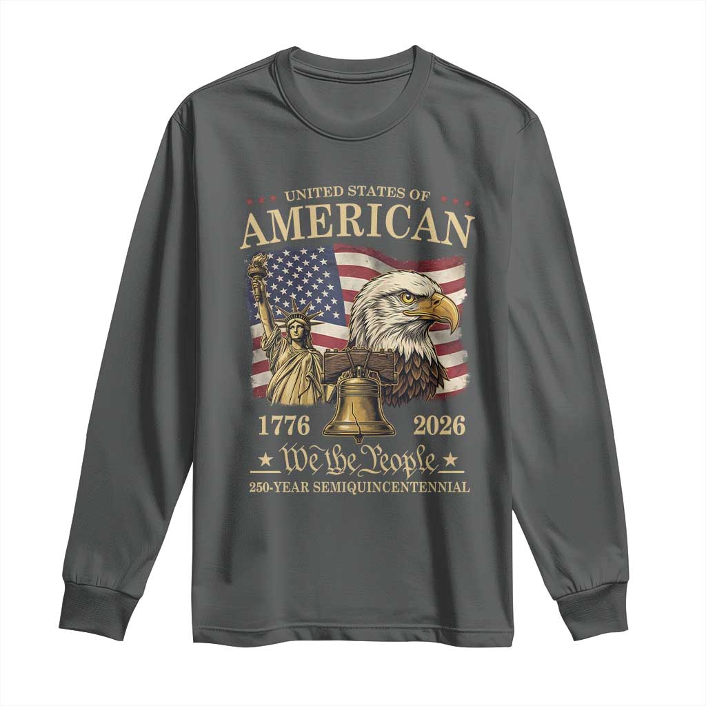 USA 250th Anniversary Long Sleeve Shirt America 1776-2026 Patriotic Eagle Liberty Bell