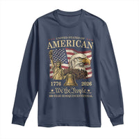 USA 250th Anniversary Long Sleeve Shirt America 1776-2026 Patriotic Eagle Liberty Bell
