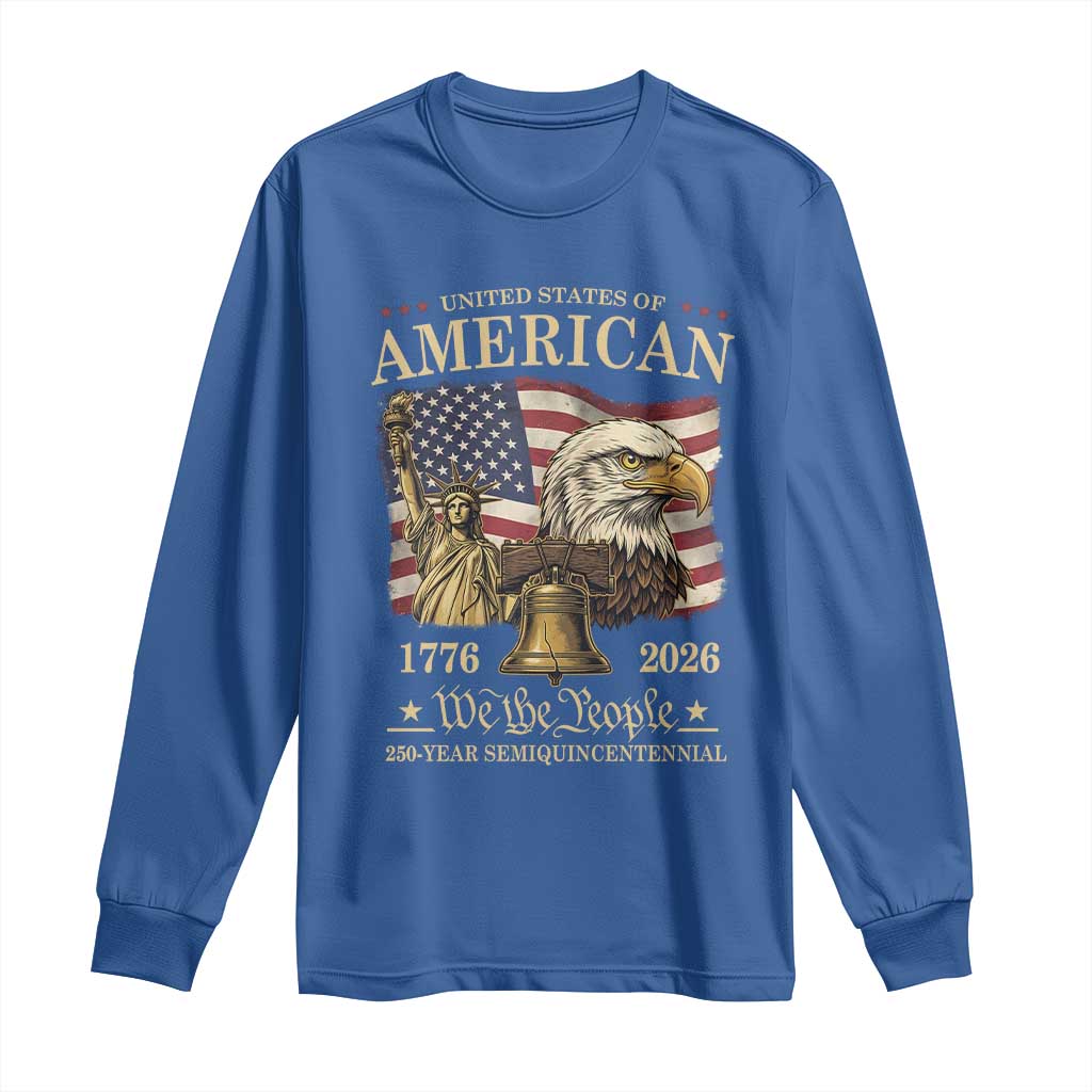 USA 250th Anniversary Long Sleeve Shirt America 1776-2026 Patriotic Eagle Liberty Bell