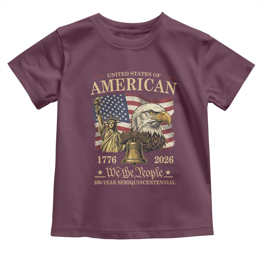 USA 250th Anniversary Toddler T Shirt America 1776-2026 Patriotic Eagle Liberty Bell