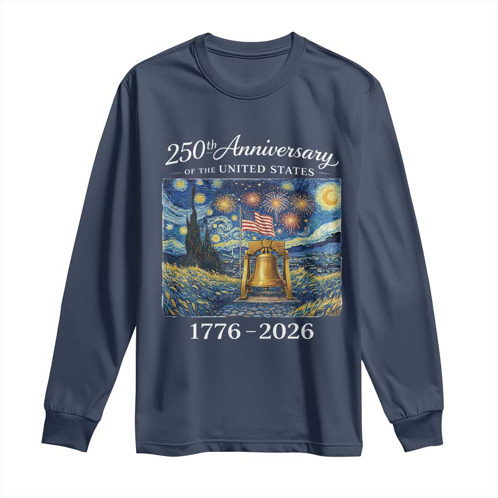 USA 250th Anniversary Long Sleeve Shirt Patriotic Liberty Bell 1776 2026 American Flag Starry Night