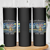 USA 250th Anniversary Skinny Tumbler Liberty Bell 1776–2026 Patriotic American Flag Starry Night