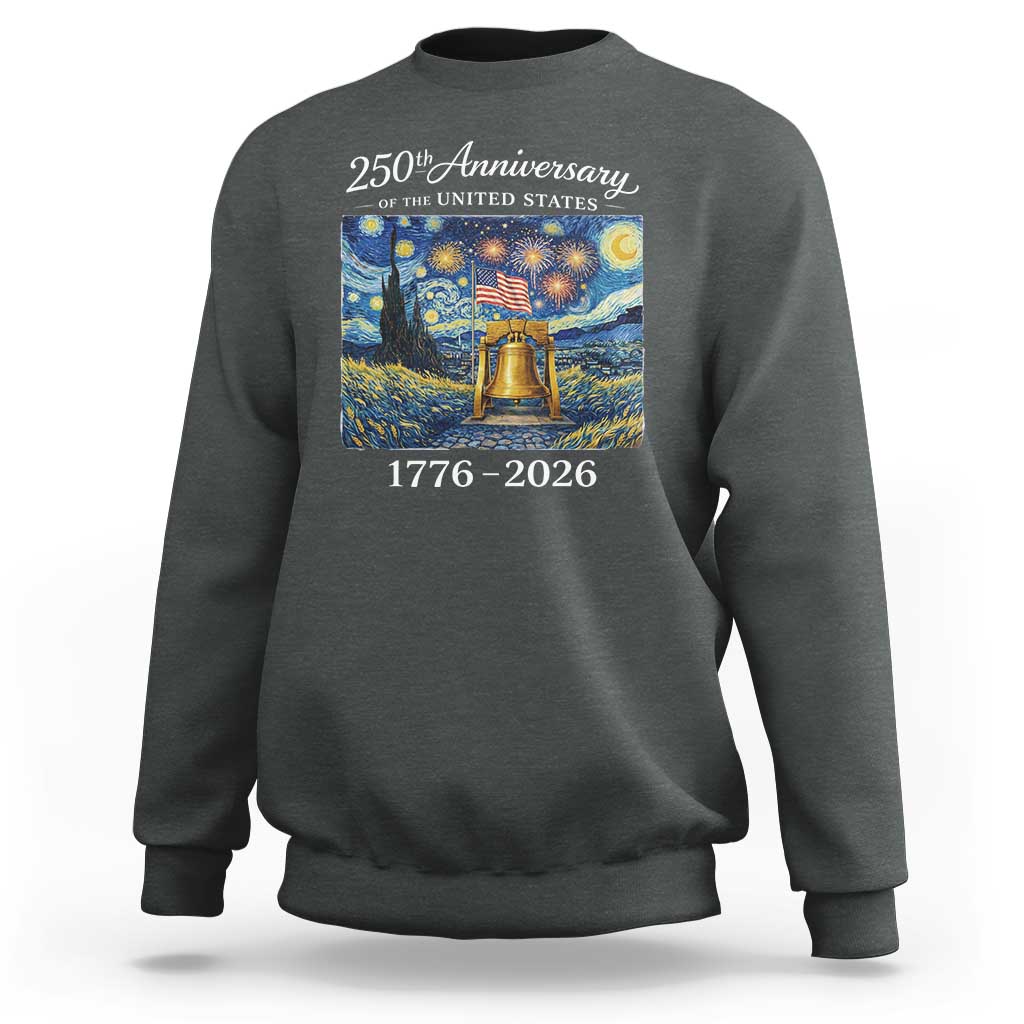 USA 250th Anniversary Sweatshirt Liberty Bell 1776–2026 Patriotic American Flag Starry Night