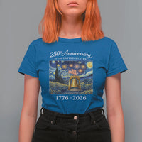 USA 250th Anniversary T Shirt For Women Liberty Bell 1776–2026 Patriotic American Flag Starry Night