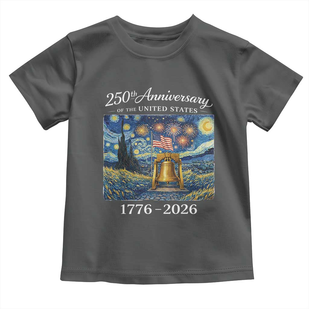 USA 250th Anniversary Toddler T Shirt Patriotic Liberty Bell 1776 2026 American Flag Starry Night