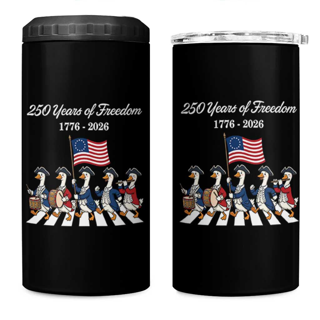 250 Years Of Freedom 4 in 1 Can Cooler Tumbler Silly Goose Patriotic 4th of July