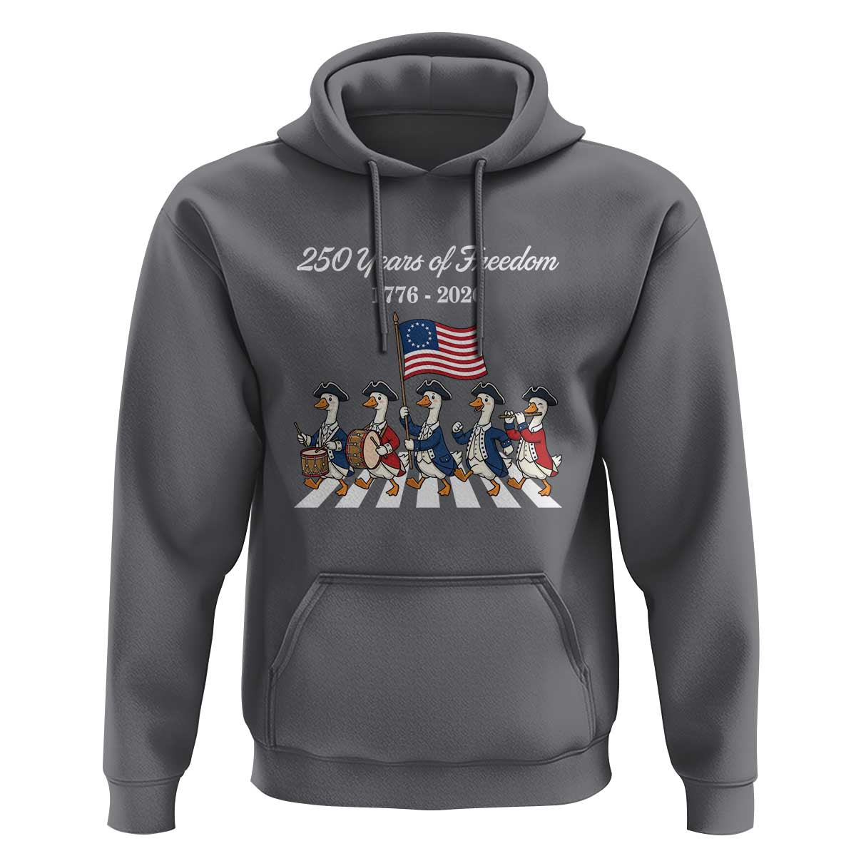 250 Years Of Freedom Hoodie Silly Goose Patriotic 4th of July
