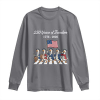 250 Years Of Freedom Long Sleeve Shirt Silly Goose Patriotic 4th of July