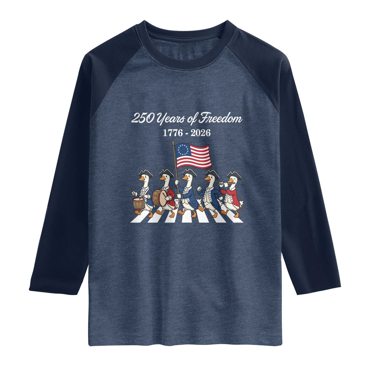 250 Years Of Freedom Raglan Shirt Silly Goose Patriotic 4th of July
