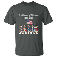 250 Years Of Freedom T Shirt Silly Goose Patriotic 4th of July