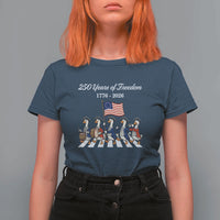250 Years Of Freedom T Shirt For Women Silly Goose Patriotic 4th of July