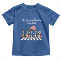 250 Years Of Freedom Toddler T Shirt Silly Goose Patriotic 4th of July