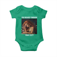 You Rushed Through Your Test Baby Onesie Funny Test Day Teacher Meme