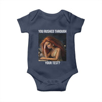 You Rushed Through Your Test Baby Onesie Funny Test Day Teacher Meme