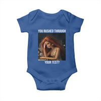 You Rushed Through Your Test Baby Onesie Funny Test Day Teacher Meme