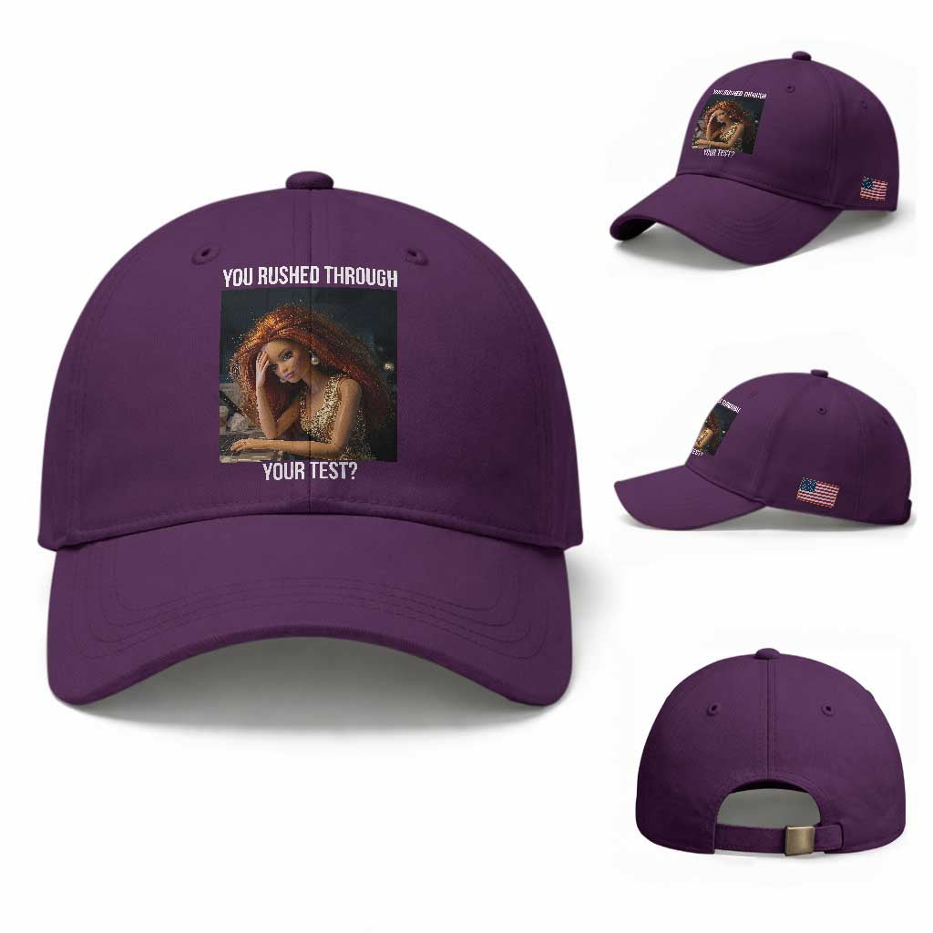 You Rushed Through Your Test Baseball Cap Funny Test Day Teacher Meme