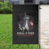Feral and Free Funny Raccoon 4th of July Garden Flag USA 250 Years Freedom Independence Anniversary Gift