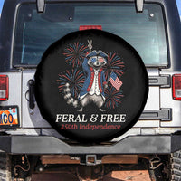 Feral and Free Funny Raccoon 4th of July Spare Tire Cover USA 250 Years Freedom Independence Anniversary Gift