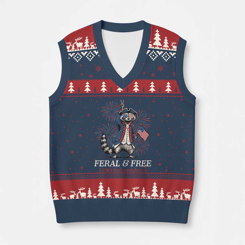Feral and Free Funny Raccoon 4th of July V-Neck Knit Sweater Vest USA 250 Years Freedom Independence Anniversary Gift