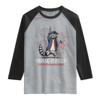 Feral and Free Funny Raccoon 4th of July Raglan Shirt USA 250 Years Freedom Independence Anniversary Gift