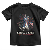 Feral & Free Funny Raccoon 4th of July Toddler T Shirt USA 250 Years Freedom Independence Anniversary Gift