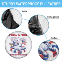 Feral and Free Funny Raccoon 4th of July Spare Tire Cover 250 Years Of Freedom
