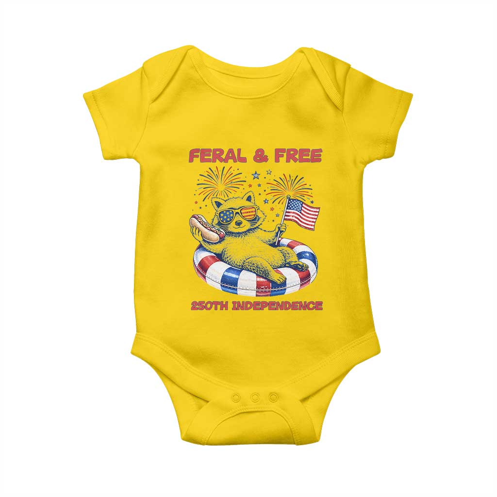 Feral & Free Funny Raccoon 4th of July Baby Onesie 250 Years Of Freedom