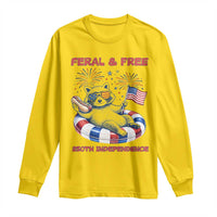Feral & Free Funny Raccoon 4th of July Long Sleeve Shirt 250 Years Of Freedom