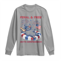 Feral & Free Funny Raccoon 4th of July Long Sleeve Shirt 250 Years Of Freedom