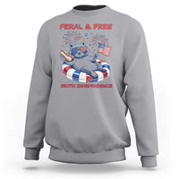 Feral & Free Funny Raccoon 4th of July Sweatshirt 250 Years Of Freedom