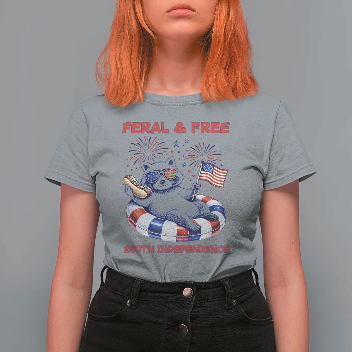 Feral & Free Funny Raccoon 4th of July T Shirt For Women 250 Years Of Freedom