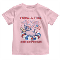 Feral & Free Funny Raccoon 4th of July Toddler T Shirt 250 Years Of Freedom